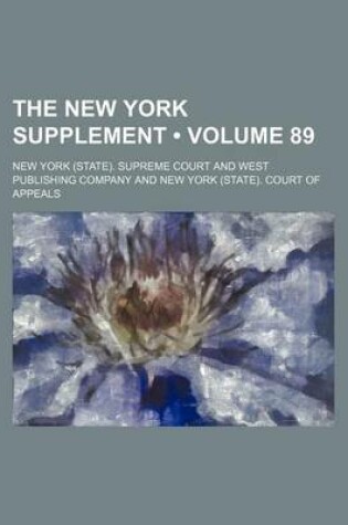 Cover of The New York Supplement (Volume 89)