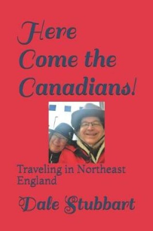 Cover of Here Come the Canadians!