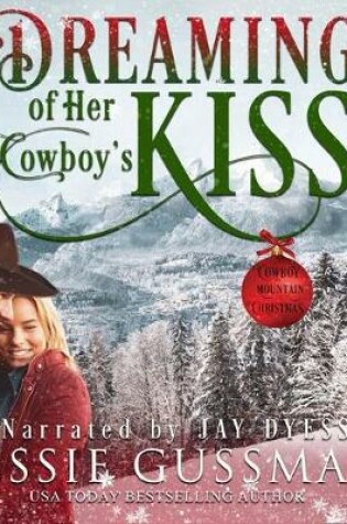 Cover of Dreaming of Her Cowboy's Kiss