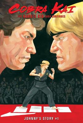 Book cover for The Karate Kid Saga Continues: Johnny's Story #1