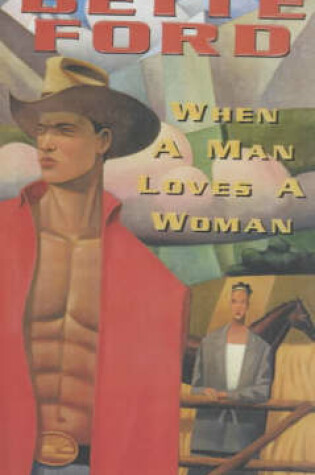 Cover of When A Man Loves A Woman