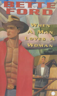 Book cover for When A Man Loves A Woman