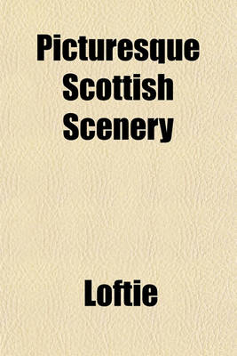 Book cover for Picturesque Scottish Scenery