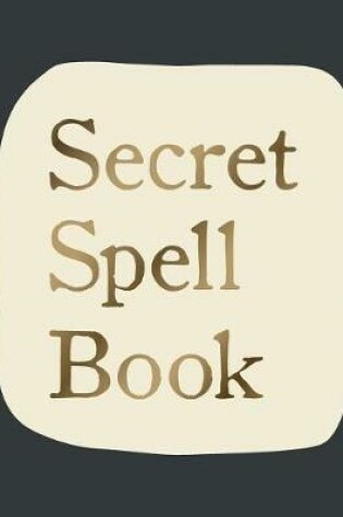 Cover of Secret Spell Book