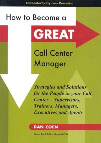 Book cover for How to Become a Great Call Center Manager
