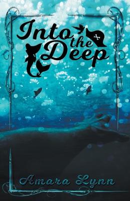Book cover for Into The Deep