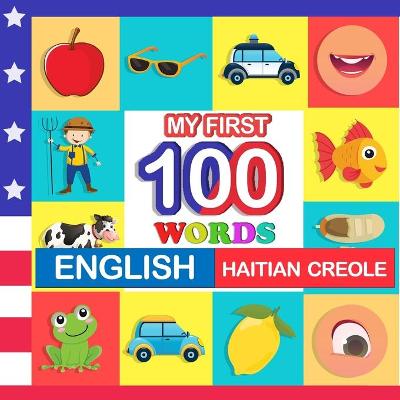 Book cover for my first 100 words English-Haitian creole