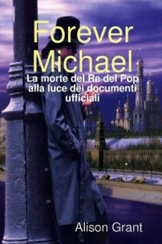 Cover of Forever Michael