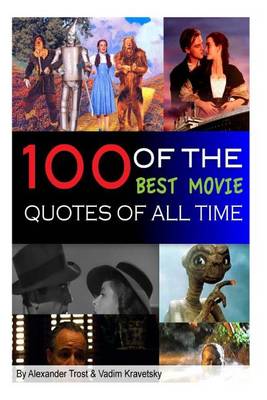 Book cover for 100 of the Best Movie Quotes of All Time