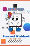 Book cover for Shapes Preschool Workbook Trace Draw Color