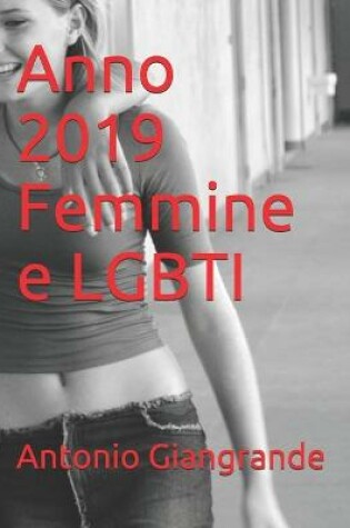 Cover of Anno 2019 Femmine e LGBTI