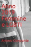 Book cover for Anno 2019 Femmine e LGBTI