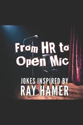 Book cover for From HR to Open MIC