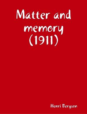 Book cover for Matter and Memory (1911)