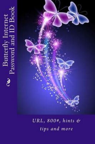 Cover of Butterfly Internet Password and Id Book