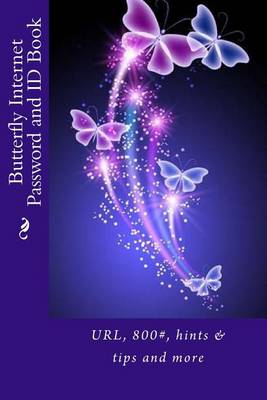 Book cover for Butterfly Internet Password and Id Book