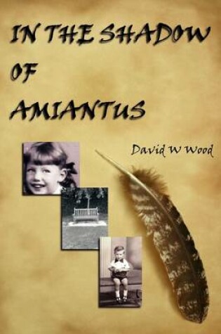 Cover of In the Shadow of Amiantus
