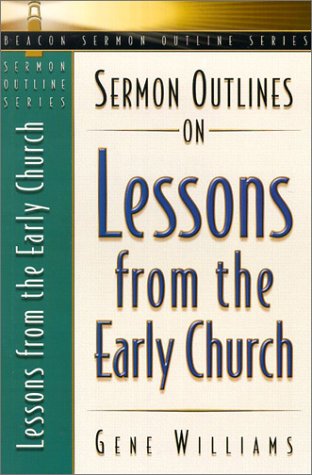 Book cover for Sermon Outlines on Lessons from the Early Church