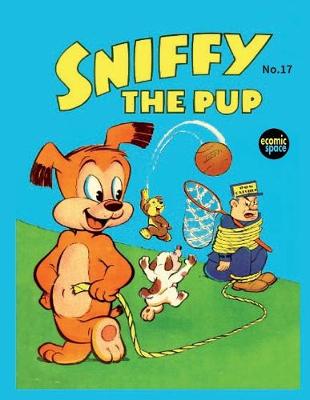 Book cover for Sniffy the Pup #17