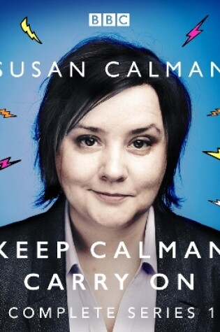 Cover of Susan Calman: Keep Calman Carry On