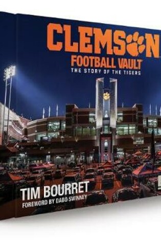 Cover of The University of Clemson Football Vault