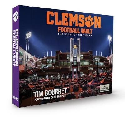 Book cover for The University of Clemson Football Vault