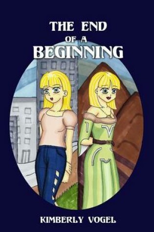Cover of The End of a Beginning: Viki Book 1