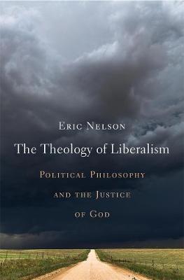 Book cover for The Theology of Liberalism