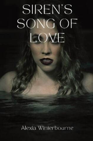 Cover of Siren's Song of Love