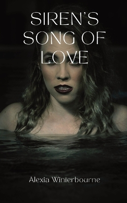 Book cover for Siren's Song of Love