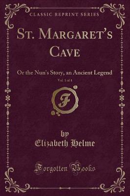 Book cover for St. Margaret's Cave, Vol. 1 of 4