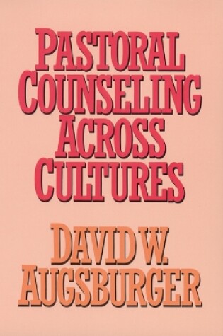 Cover of Pastoral Counseling Across Cultures