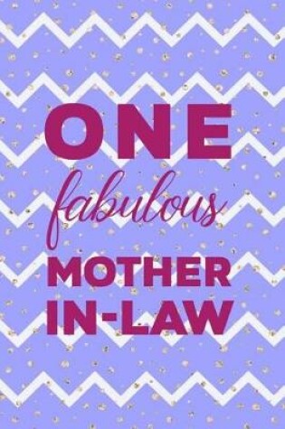 Cover of One Fabulous Mother In Law