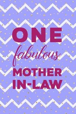 Book cover for One Fabulous Mother In Law