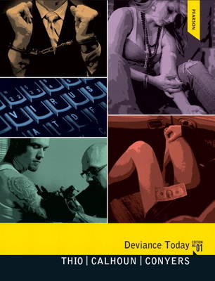 Book cover for Deviance Today Plus MySearchLab with eText -- Access Card Package