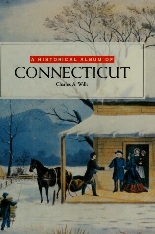 Cover of A Historical Album of Conn.