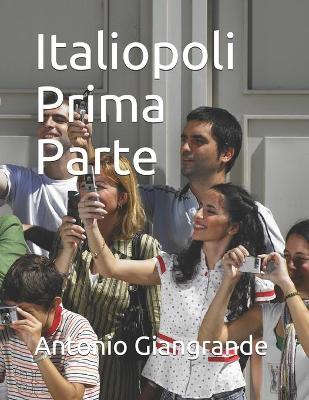 Book cover for Italiopoli Prima Parte