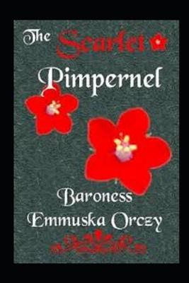 Book cover for The Scarlet Pimpernel (The Scarlet Pimpernel (publication order) #1) (Annotated)