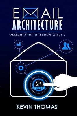 Book cover for Email Architecture, Design, and Implementations, 2nd Edition