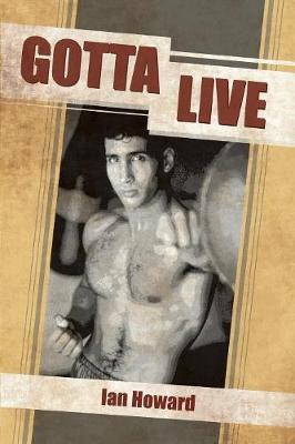 Book cover for Gotta Live