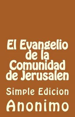 Cover of El Evangelio de la Comunidadde Jerusalen