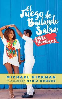 Book cover for El Juego de Bailande Salsa para Hombres