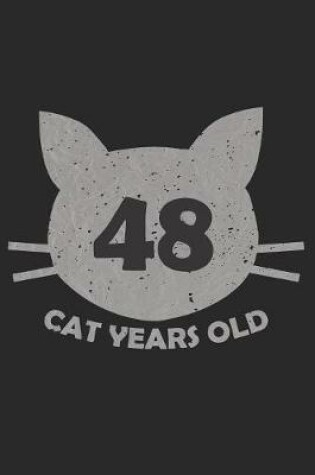 Cover of 48 Cat Years Old