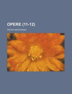 Book cover for Opere (11-12)