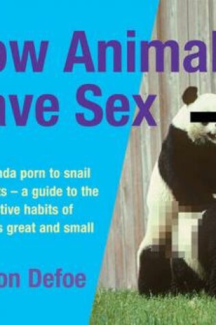 Cover of How Animals Have Sex