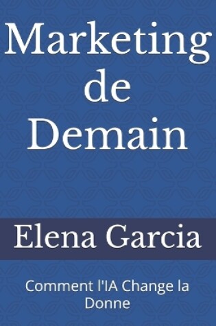 Cover of Marketing de Demain