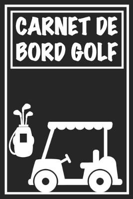 Book cover for Carnet de Bord Golf