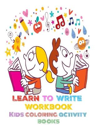 Book cover for Learn To Write Workbook