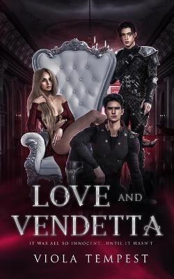 Book cover for Love and Vendetta