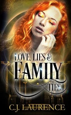 Book cover for Love, Lies and Family Ties